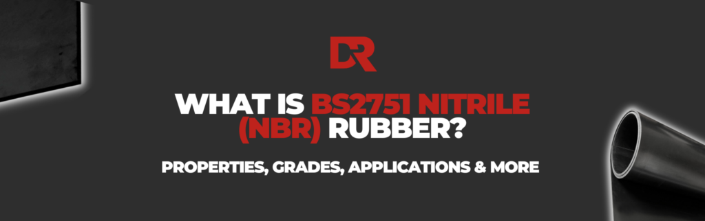 What is BS2751 Nitrile Rubber?