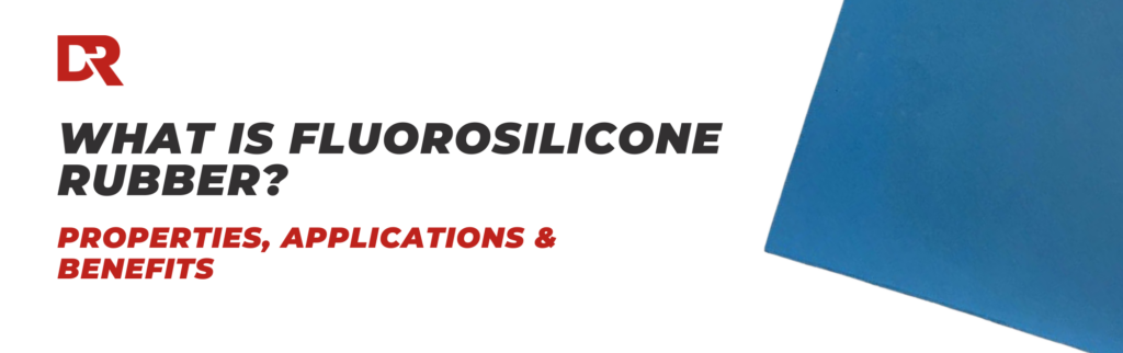 What is Fluorosilicone